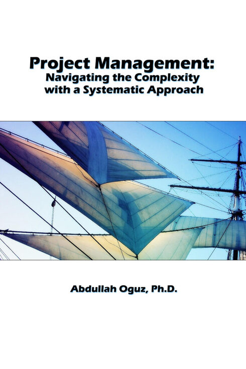 Read more about Project Management: Navigating the Complexity with a Systematic Approach